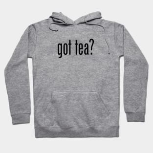 GOT TEA Hoodie